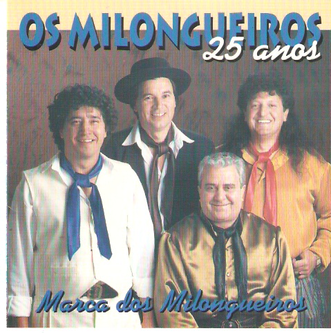 CD Marca dos Milongueiros - 25 Anos